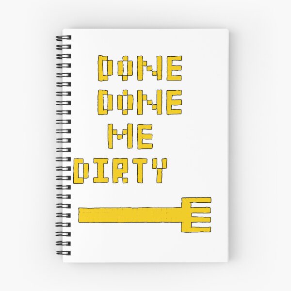 Item preview, Done Done Me Dirty designed and sold by Katy Fryd.