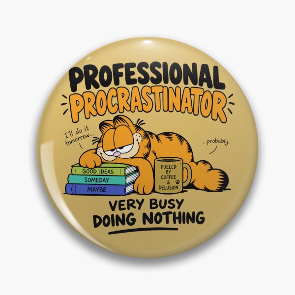 Item preview, Garfield Procrastination  designed and sold by MegDexShop.
