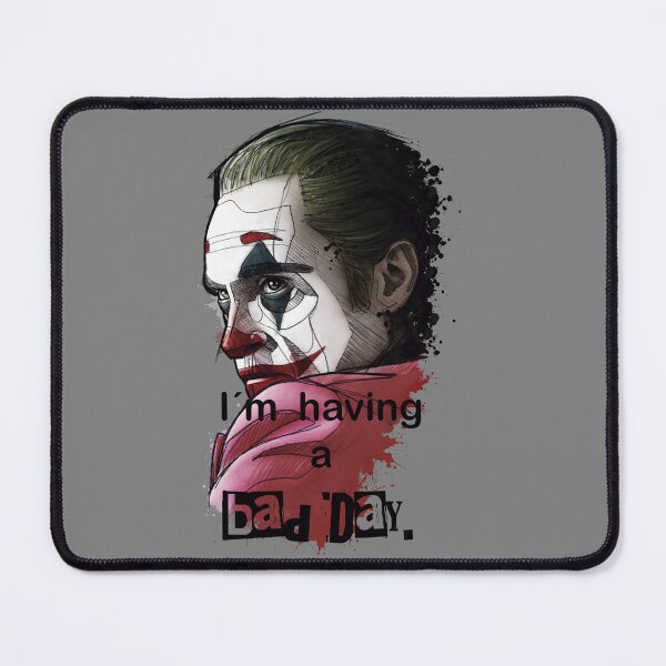Item preview, Joker. I´m having a bad day. No Ai designed and sold by Inked T.
