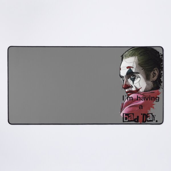 Item preview, Joker. I´m having a bad day. No Ai designed and sold by Inked T.