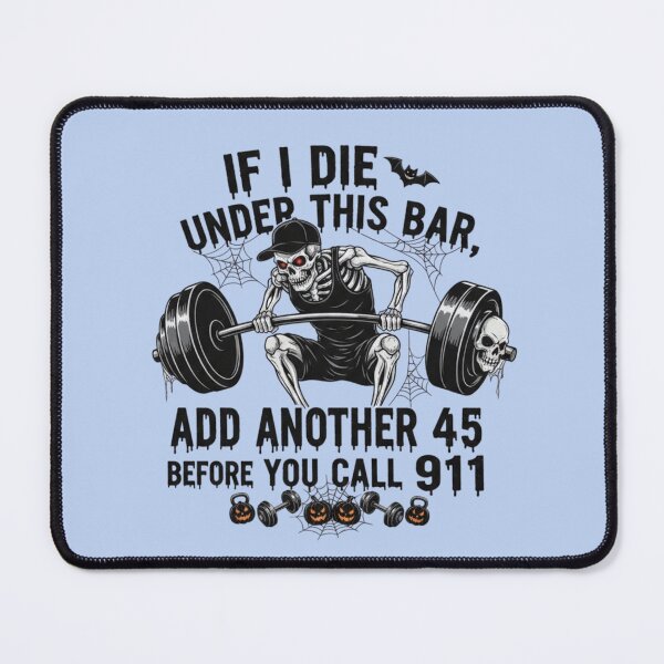 Item preview, Die Under Bar Weightlifting Skeleton 911 Graphic designed and sold by Exquisite Design Studio „Paculówka”.