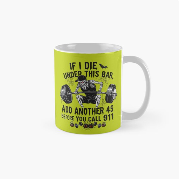 Item preview, Die Under Bar Weightlifting Skeleton 911 Graphic designed and sold by Exquisite Design Studio „Paculówka”.