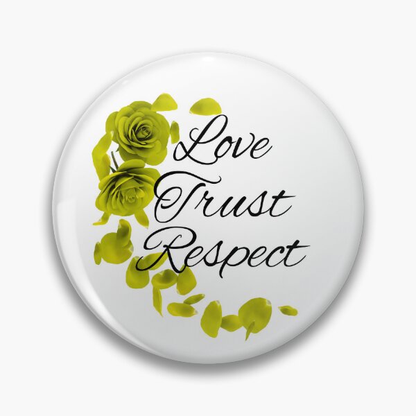 Item preview, Love, Trust, Respect designed and sold by Everlumias.