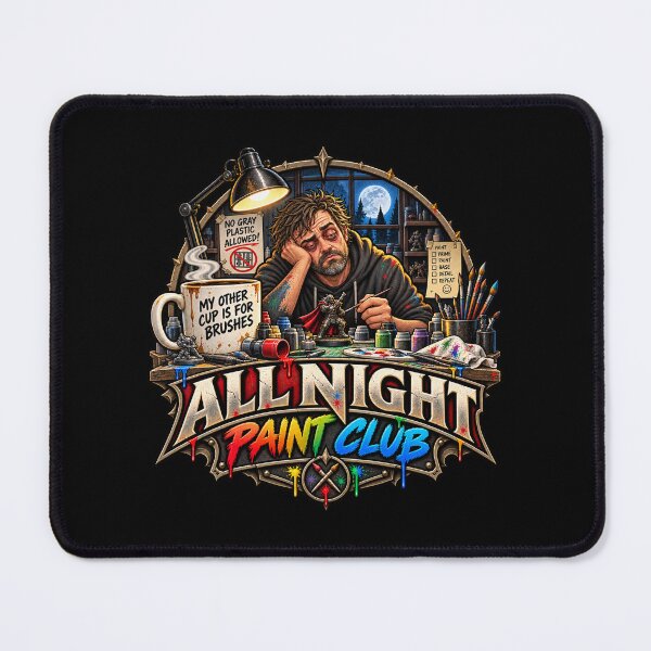 Item preview, All-Night Paint Club - Miniature Painting designed and sold by Forged in the Warp.