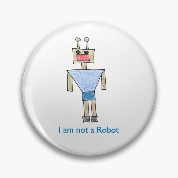 Item preview, I am not a Robot designed and sold by Anke‘s Bazaar.