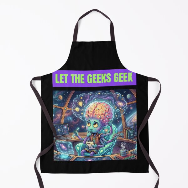 Item preview, Let The Geeks Geek designed and sold by DTTG-Co.