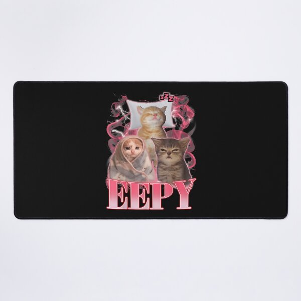 Item preview, Eepy Cat Meme Funny Sleepy Cat Sarcastic Humor Men Women designed and sold by KathieHilario.