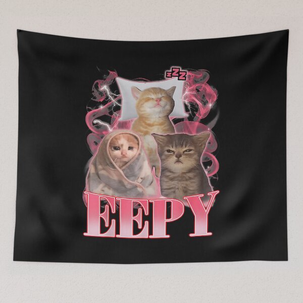 Item preview, Eepy Cat Meme Funny Sleepy Cat Sarcastic Humor Men Women designed and sold by KathieHilario.