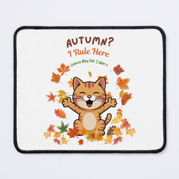 Item preview, Autumn? I Rule Here. Leaves May Fall. I Wan’t. designed and sold by Dinasshop.