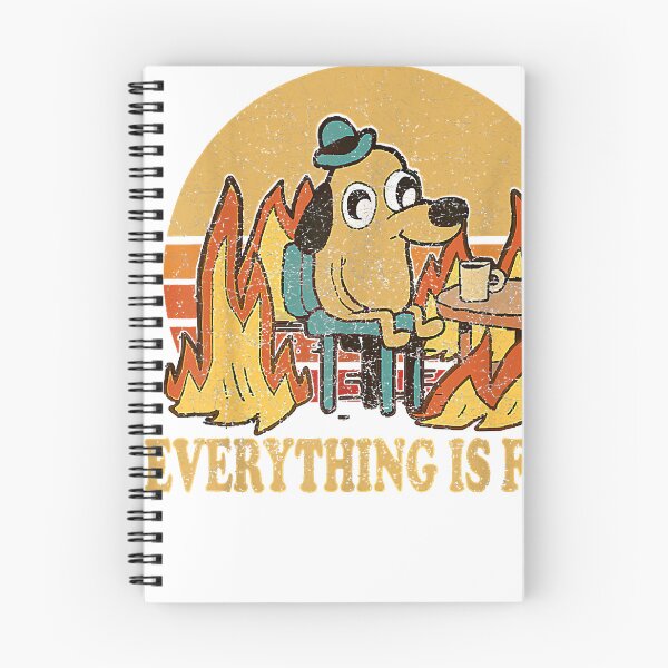 Item preview, Everything is Fine Dog Drinking Coffee Burning Meme designed and sold by KathieHilario.