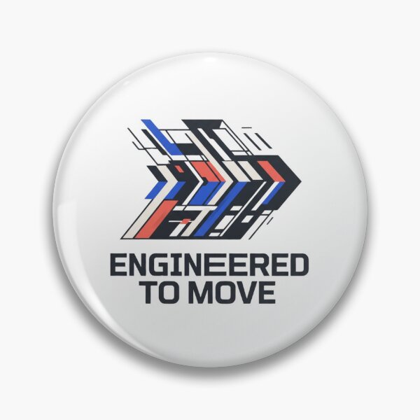Item preview, Engineered To Move Mechanical & Tech Innovation Quote designed and sold by Amr Darwish Graphic designer.