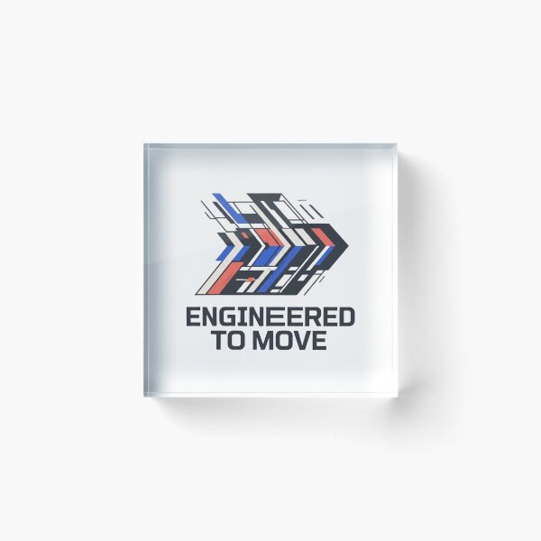 Item preview, Engineered To Move Mechanical & Tech Innovation Quote designed and sold by Amr Darwish Graphic designer.