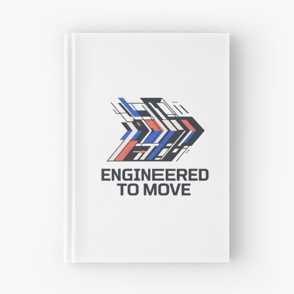 Item preview, Engineered To Move Mechanical & Tech Innovation Quote designed and sold by Amr Darwish Graphic designer.