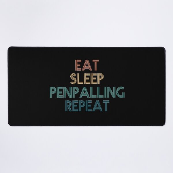 Item preview, Eat Sleep Penpalling Repeat - Gift For Penpalling Fans designed and sold by kindxinn.
