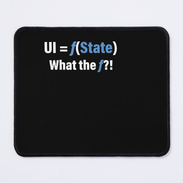 Item preview, UI Equals f State What The f Programming designed and sold by LASTIQUE-dd.