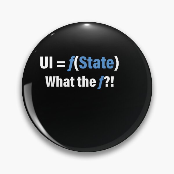 Item preview, UI Equals f State What The f Programming designed and sold by LASTIQUE-dd.