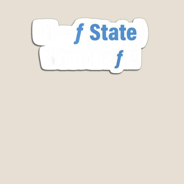 Item preview, UI Equals f State What The f Programming designed and sold by LASTIQUE-dd.