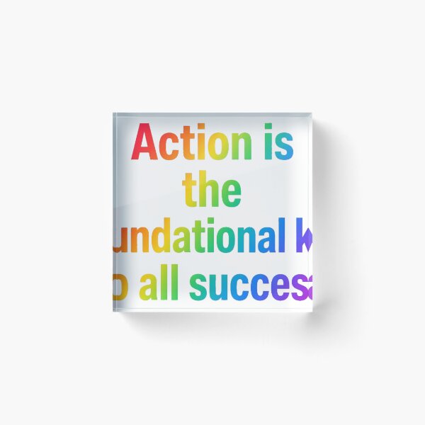 Item preview, Action is the foundational key to all success designed and sold by AllRoundTees.