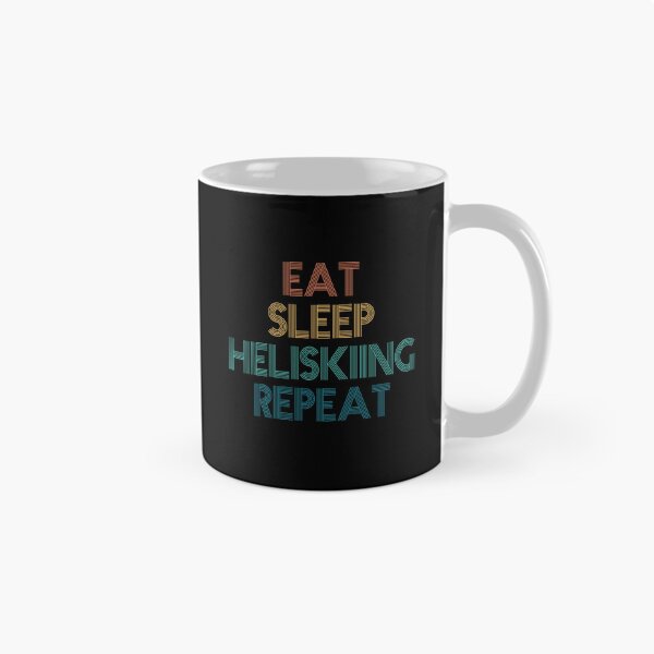 Item preview, Eat Sleep Heliskiing Repeat - Gift For Heliskiing Fans designed and sold by kindxinn.