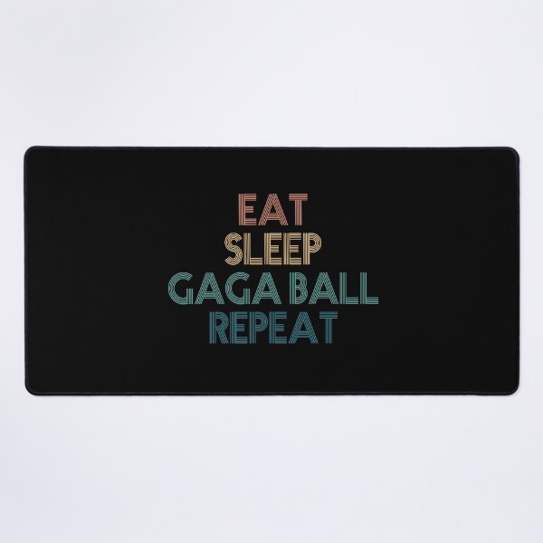 Item preview, Eat Sleep Gaga Ball Repeat - Gift For Gaga Ball Fans designed and sold by kindxinn.