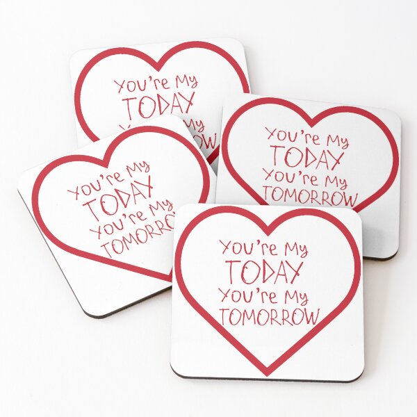 Item preview, You're My Today You're My Tomorrow designed and sold by kinpirks.