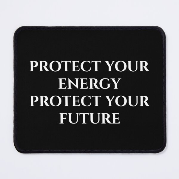 Item preview, Protect Your Energy Protect Your Future | Minimalist Motivational Quote designed and sold by MagicArtzz.