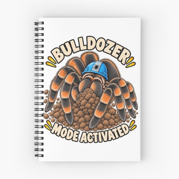 Item preview, Bulldozer Mode Activated – Tarantula Keeper designed and sold by threadandfangs.