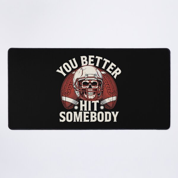 Item preview, You Better Hit Somebody Football Helmet Fan designed and sold by Redgiant87x.