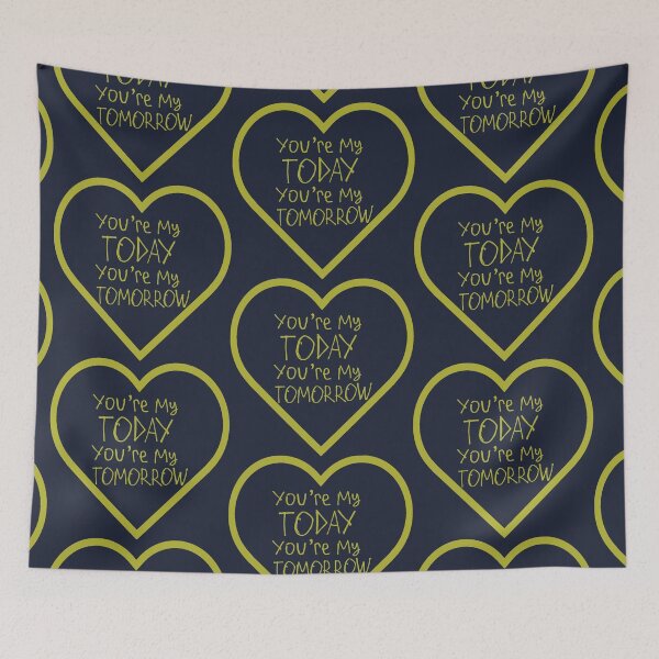 Item preview, You're My Today You're My Tomorrow designed and sold by kinpirks.