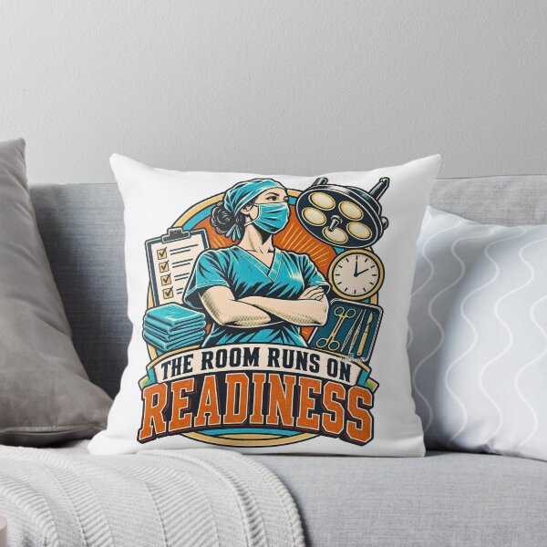 Item preview, OR Nurse The Room Runs on Readiness designed and sold by EvergreenPark - Tee Studio.