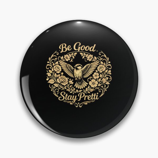 Item preview, Be Good Stay Pretti  designed and sold by saintfranco.