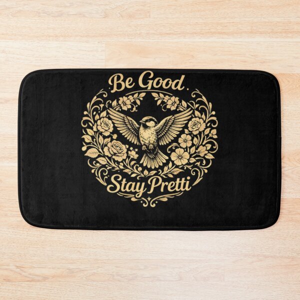 Item preview, Be Good Stay Pretti  designed and sold by saintfranco.