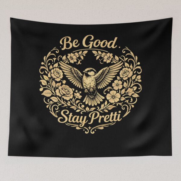 Item preview, Be Good Stay Pretti  designed and sold by saintfranco.
