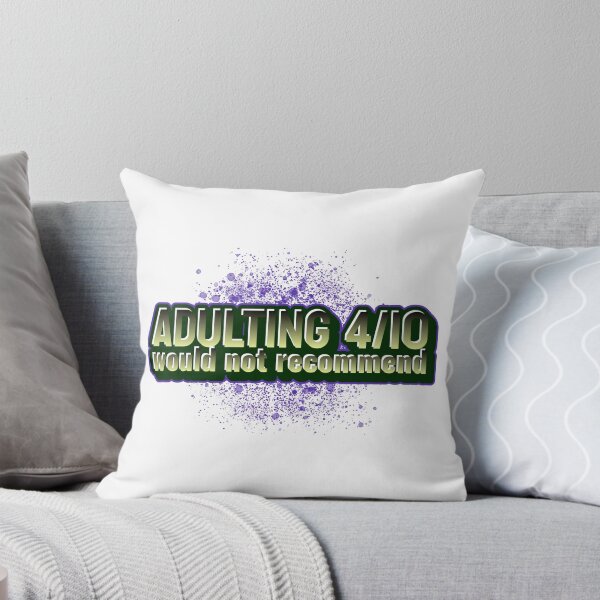 Item preview, Adulting 410 :would not recommend designed and sold by CreationsbYKz.