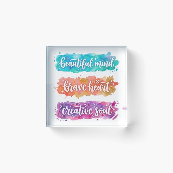 Item preview, Colorful Beautiful mind Brave heart Creative soul designed and sold by Simplybe1.