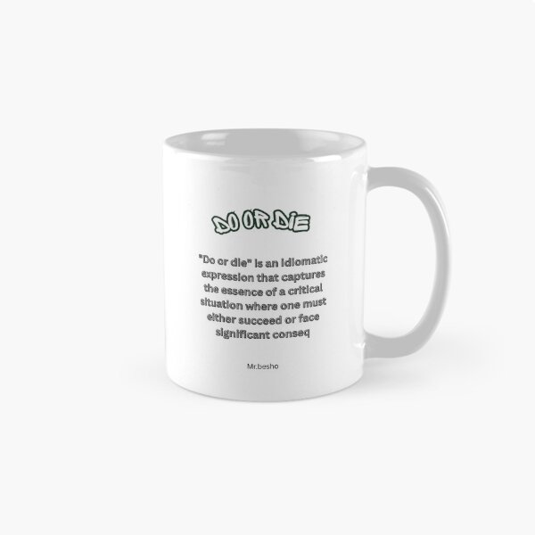Item preview, Do Or Die Hustle Motivational Quote designed and sold by Mr besho.