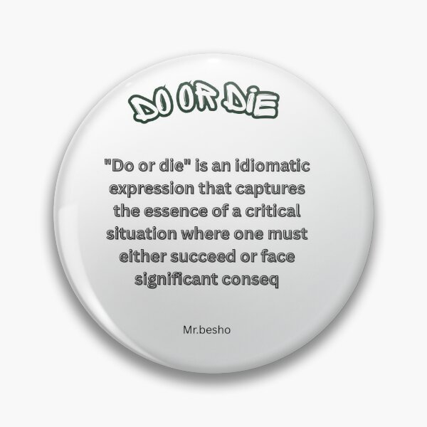 Item preview, Do Or Die Hustle Motivational Quote designed and sold by Mr besho.