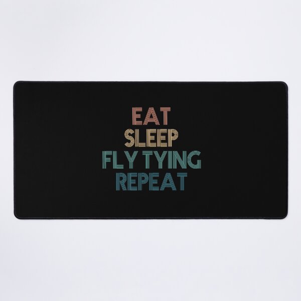 Item preview, Eat Sleep Fly Tying Repeat - Gift For Fly Tying Fans designed and sold by kindxinn.