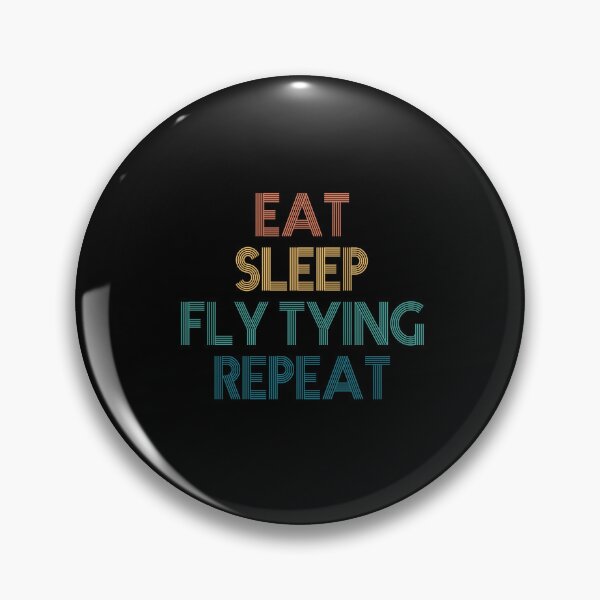 Item preview, Eat Sleep Fly Tying Repeat - Gift For Fly Tying Fans designed and sold by kindxinn.