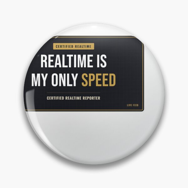 Item preview, Realtime Is My Only Speed Court Reporter designed and sold by SlowMadeShelf.