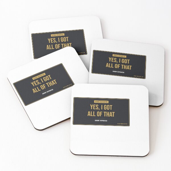 Item preview, Yes, I Got All Of That Court Reporter designed and sold by SlowMadeShelf.