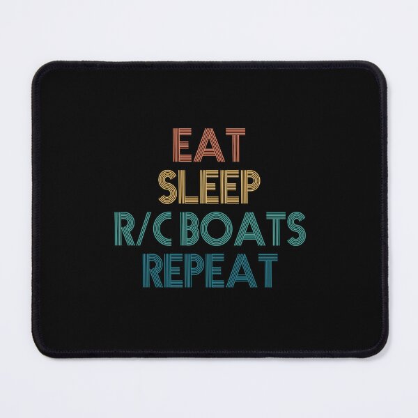Item preview, Eat Sleep R/C Boats Repeat - Gift For R/C Boats Fans designed and sold by kindxinn.