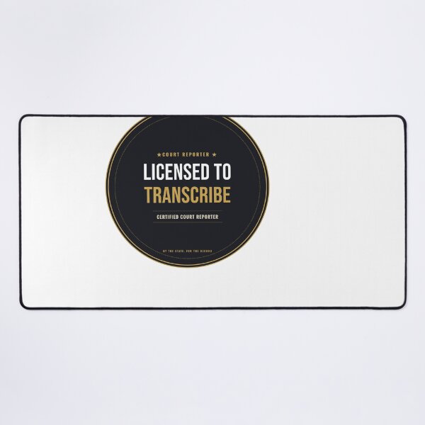 Item preview, Licensed To Transcribe Court Reporter Seal designed and sold by SlowMadeShelf.