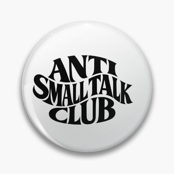 Item preview, Club anti-conversaciones triviales designed and sold by samgen6.