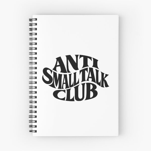 Item preview, Anti Small Talk Club designed and sold by samgen6.