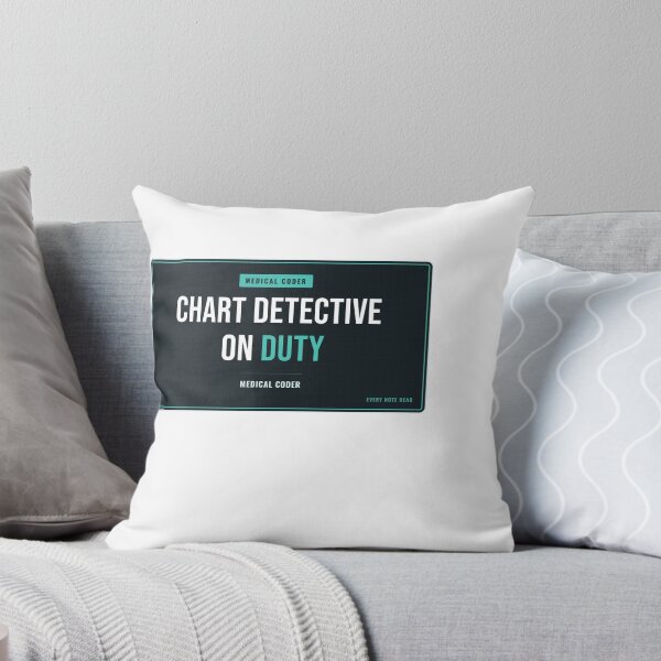 Item preview, Chart Detective On Duty Medical Coder designed and sold by SlowMadeShelf.