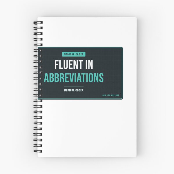 Item preview, Fluent In Abbreviations Medical Coder designed and sold by SlowMadeShelf.