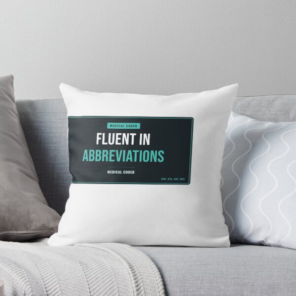 Item preview, Fluent In Abbreviations Medical Coder designed and sold by SlowMadeShelf.
