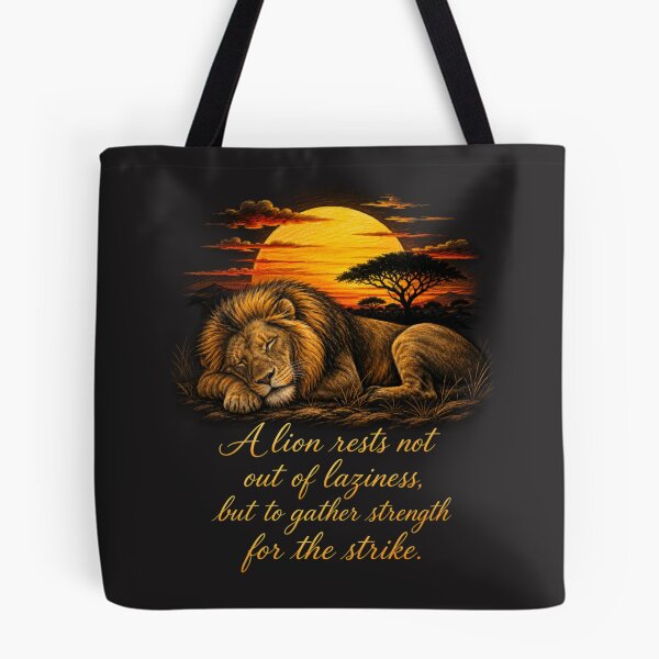 Item preview, A Lion Rests Not Out Of Laziness Inspirational Quote Design designed and sold by Bennie Singh.