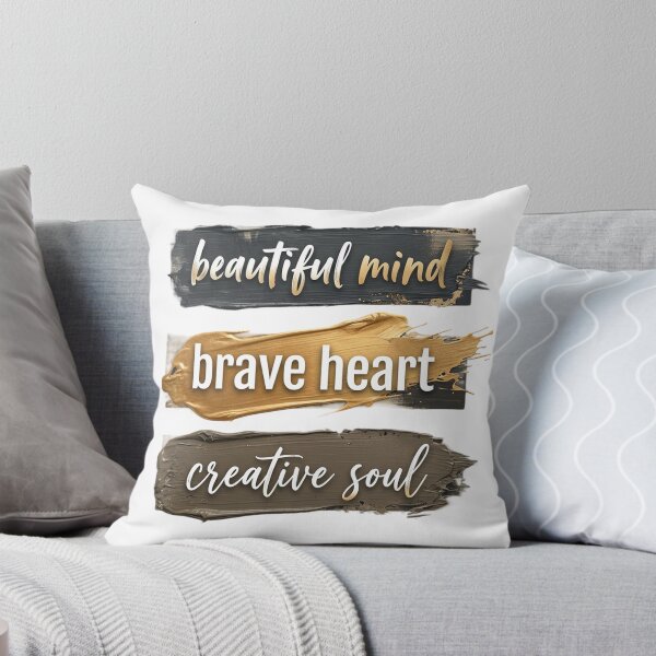 Item preview, Beautiful mind Brave heart Creative soul designed and sold by Simplybe1.
